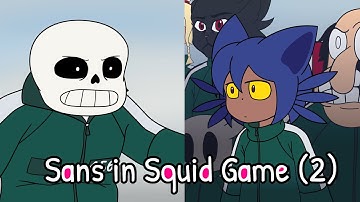 Sans in Squid Game (Undertale x OneShot x Squid Game 2)