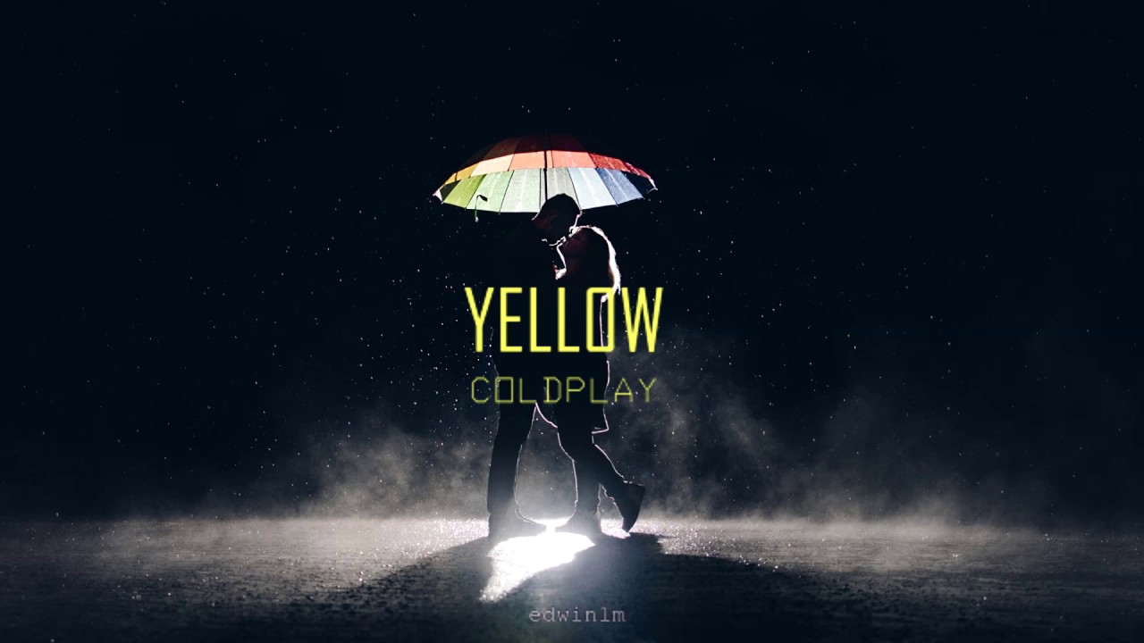 Yellow COLDPLAY Lyrics┃ Letra YouTube
