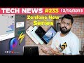 New Asus Zenfone Series,Coolpad Note 8,Poco F1 Update,OnePlus 6T UI Revamp, Facebook Unsend,-TTN#233 