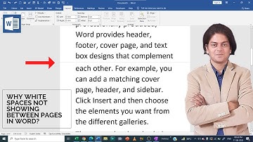 why white spaces not showing between pages in word?