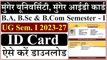 Munger University B.A, B.Sc & B.Com Semester 1 Id Card