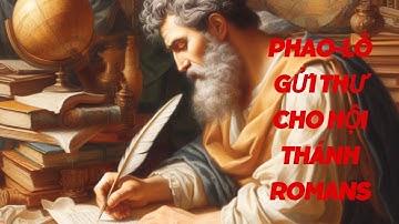 Tóm tắt thư gửi các tín hữu Rô-ma | Giải Đáp Kinh Thánh