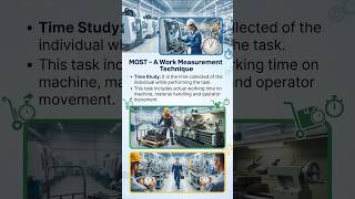 Work measurement with MOST: time study. #quality, #productiivity,#AI
