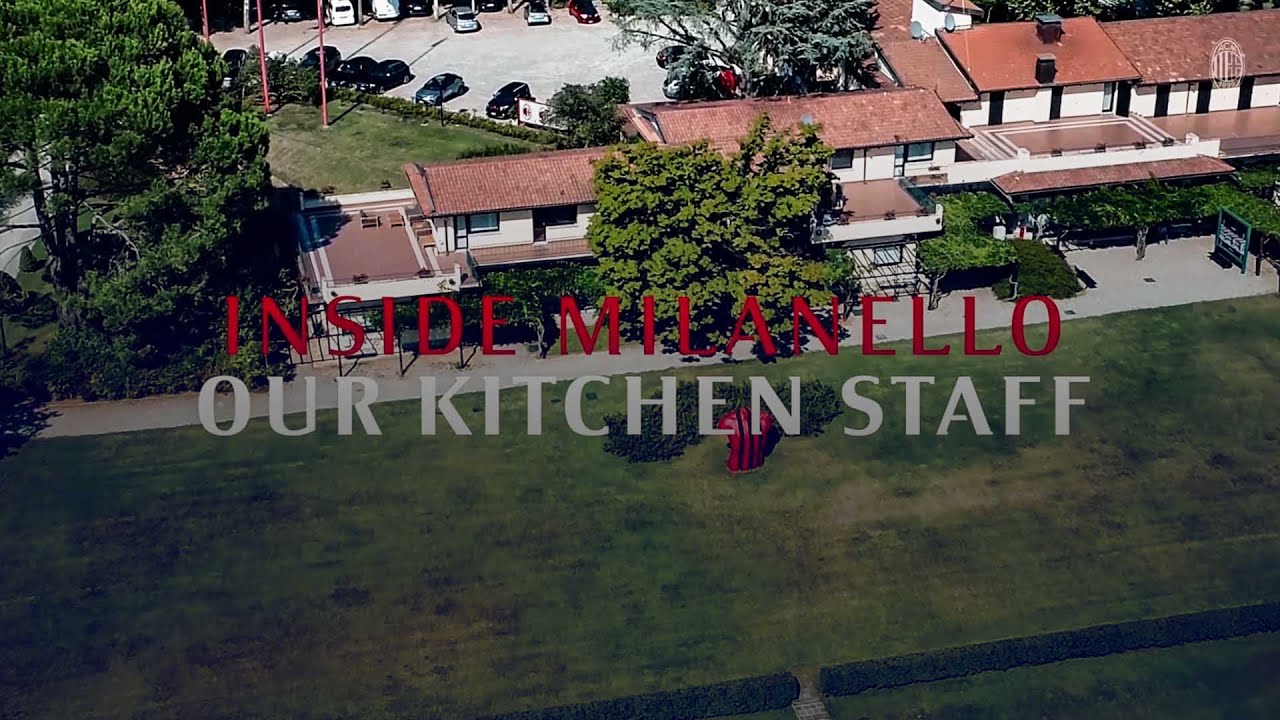 Inside Milanello | Our Kitchen Staff