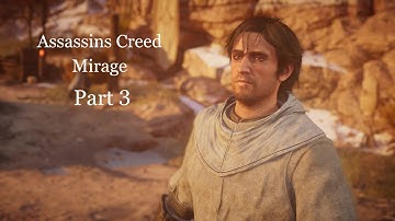 A New Beginning | ASSASSINS CREED MIRAGE Walkthrough Gameplay Part 3