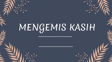 AIJ - MENGEMIS KASIH