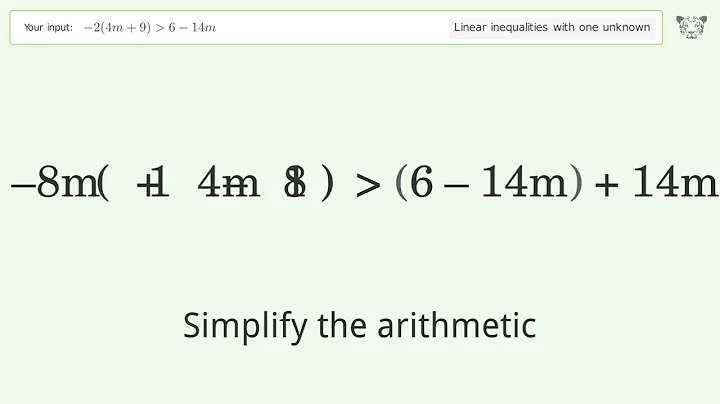 Solving Linear Inequalities: -2(4m+9) is Greater Than 6-14m