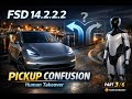 Tesla FSD 14.2.2.2 Real-World Test – Pickup Confusion, Navigation Errors & Human Takeover (Part 3)