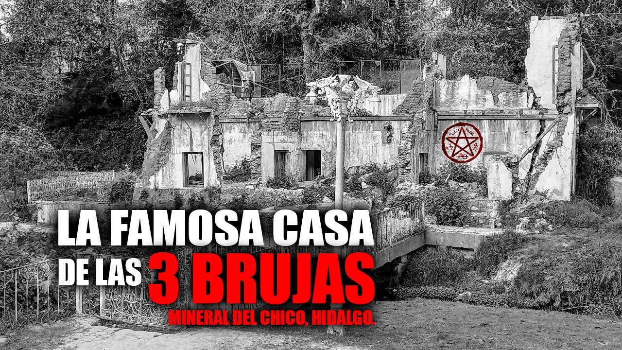 La Casa de las 3 hermanas del demonio / Las 3 Brujas de MINERAL DEL