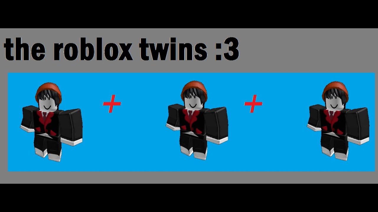 The Roblox Twins Girls Lol Xd Youtube - free robux xd yt