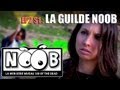 Noob  s01 ep02  la guilde noob