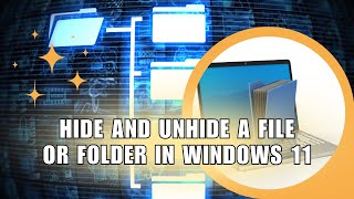 ❤️ TUTORIAL: How to Hide/Unhide a File or Folder in Windows 10 / 11 PC | Easy guide