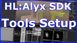 Half Life: Alyx SDK | Installing the tools