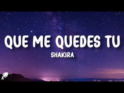 Shakira - Que
