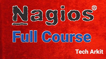 Nagios Full Course | That will actually makes your life better | Tech Arkit
