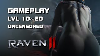 Raven 2 (레이븐2) - Destroyer Gameplay lvl 10~20 - Uncensored - F2P - Mobile/PC - KR