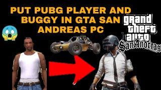 🔴😱😱PUT PUBG Character and car in GTA SAN ANDREAS PC