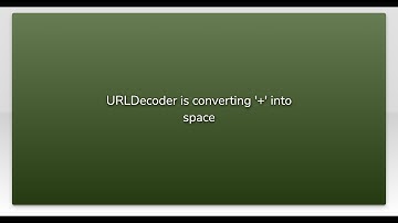 URLDecoder is converting 
