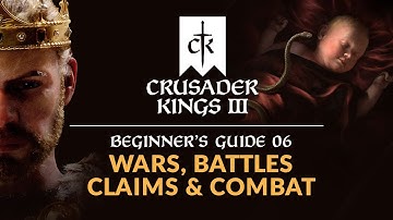 Guide to Wars, Battles, Claims & Combat - CRUSADER KINGS 3 | Beginner