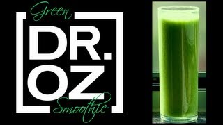 Dr. Oz Green Smoothie