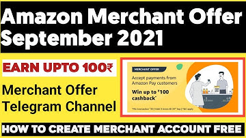 Amazon Merchant Offer Earn 100₹ | How To Create Amazon Merchant Account Via Agent Free | Merchant Ty