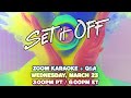 Set It Off - Elsewhere (Karaoke and Q&A Zoom Party)