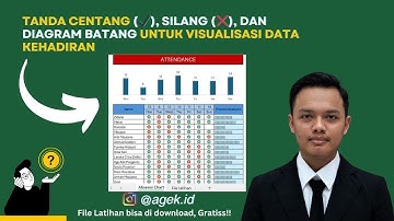 Cara Bikin Absensi dengan Centang, Silang & Diagram Batang di Excel