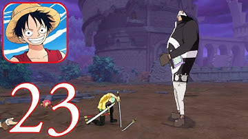 One Piece Fighting Path - Gameplay Walkthrough (Android, iOS) part 23