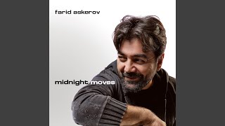 Video thumbnail of "Farid Askerov - Если это не любовь"