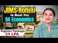 JIMS Rohini Top BA Economics College in Delhi? Full Detail | Fees, Admission, Placement