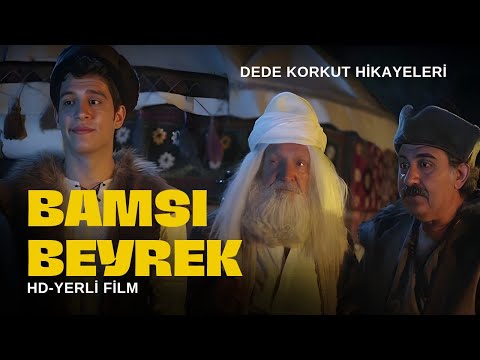 Bamsı Beyrek - Dede Korkut Hikayeleri