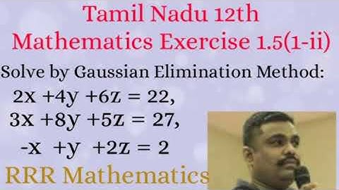 Class-12/Chapter-1/Application of Matrices & Determinant/Solve by Gaussian Elimination Method/Ex:1.5
