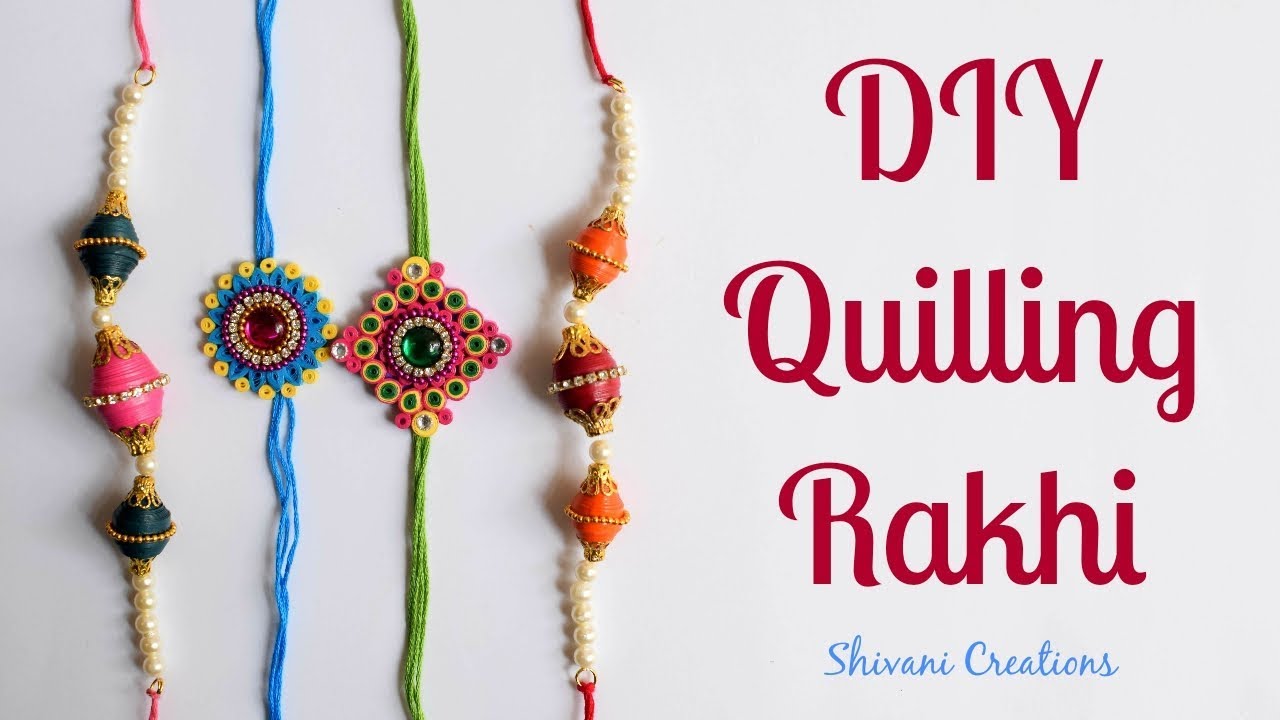 DIY Paper Quilling Rakhi/ How to make Rakhi at Home YouTube