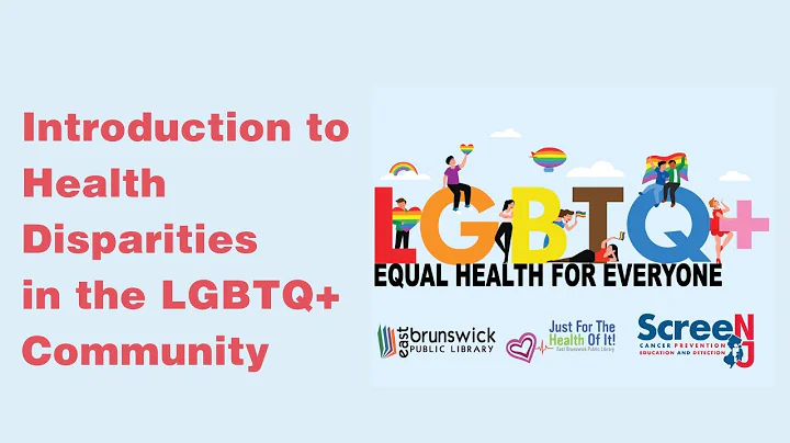 Introduction to Health Disparities in the LGBTQ Community
