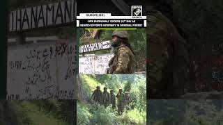 Security forces intensify search operation in Dorimal Forest as ‘Ops Sheruwali’ enters 31st Day