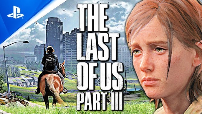 The Last of Us: Part III™ 