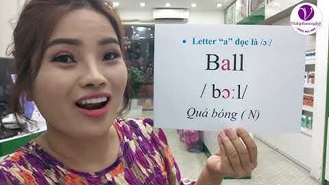 KÝ TỰ PHIÊN ÂM QUỐC TẾ BÀI 6, PHÁT ÂM ĐÁNH VẦN TIẾNG ANH QUA 44 KÝ TỰ PHIÊN ÂM QUỐC TẾ. ÂM /ɔː/ DÀI