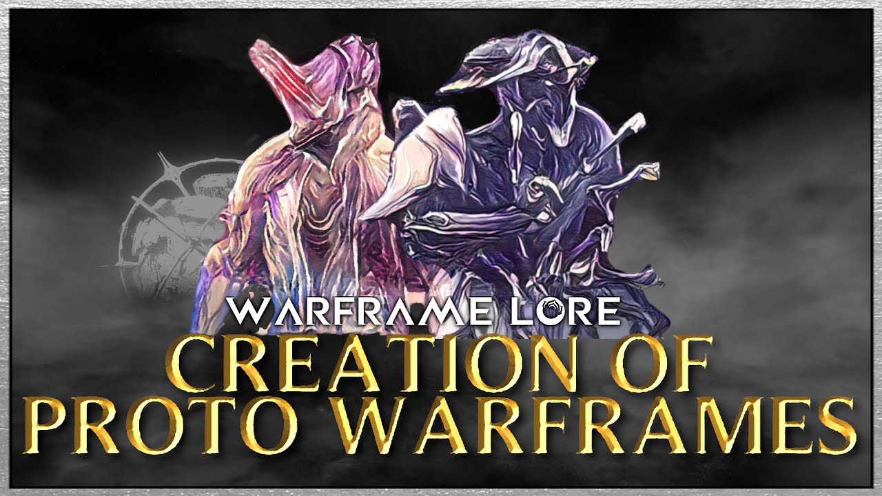 Creation of proto warframes the first of warframes warframe narmer