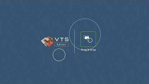 Tutoriel Bloc " Drag and Drop " - VTS Editor