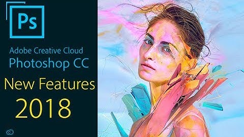 TOP Secret Features PHOTOSHOP CC 2018