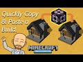 Quickly copy and paste your build  minecraft education edition