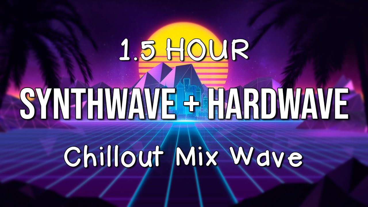 1.5 HOUR SynthWave and HardWave music THE BEST BEATS FOR YOU 😝