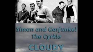 Simon & Garfunkel & The Crykle - Cloudy (MottyMix)