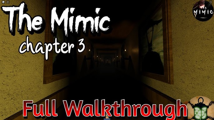 the mimic walkthrough chapter 2｜TikTok Search