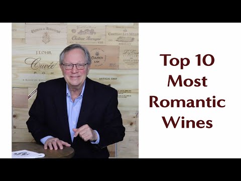 Top 10 Most Romantic Wines