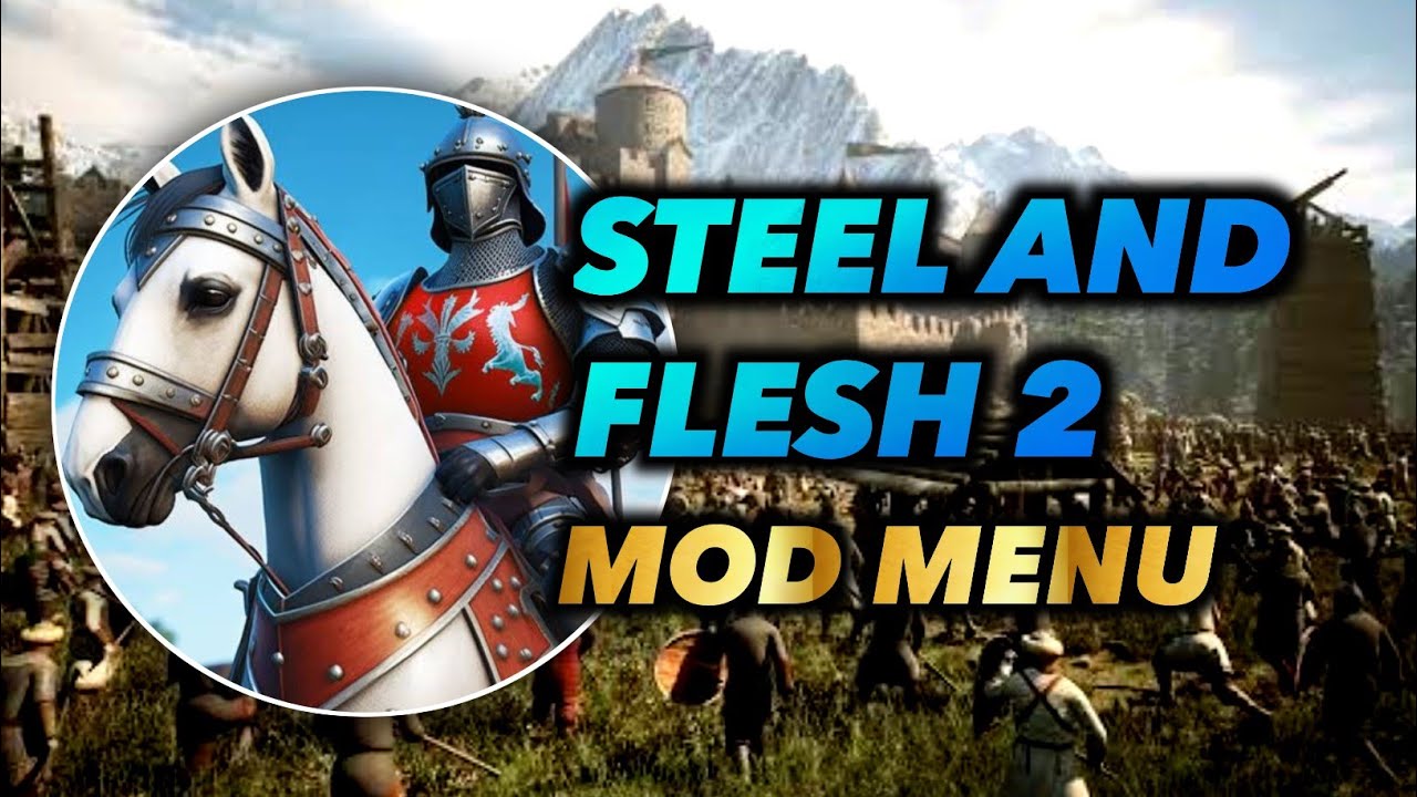 STEEL AND FLESH 2 MOD MENU ONE HIT KIL (