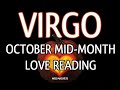 *VIRGO LOVE* REFUSING TO LET YOU GO! OCTOBER MID-MONTH TAROT READING 2020