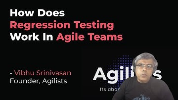How Does Regression Testing Work In Agile Teams