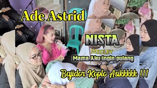 Ade astrid - Nista ~ Mamah aku ingin pulang | Bajidor Koplo Balad Darso ( G'ie Audio Sound )