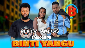 BINTI YANGU 75 Full Episode #Review 2 | DEEP MOVIE REVIEW AND ANALYSIS part (b)
